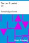 [Gutenberg 25725] • That Lass O' Lowrie's / 1877